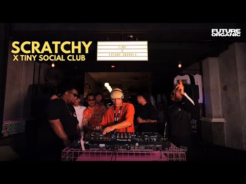 SCRATCHY - Hip-Hop, R&B, Afrobeat, Amapiano - TINY SOCIAL CLUB - FUTURE ORGANIC