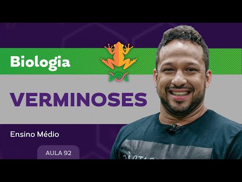 Verminoses​ - Biologia - Ensino Médio
