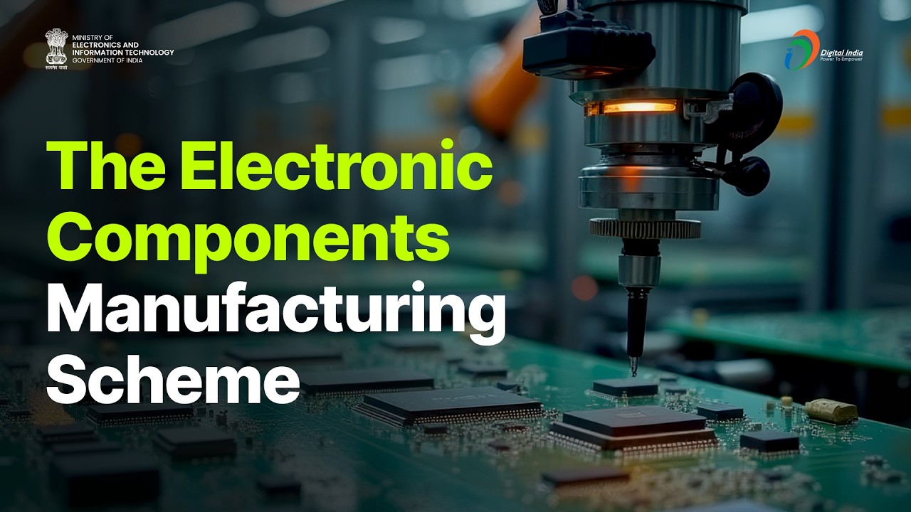 The Electronic Components Manufacturing Scheme