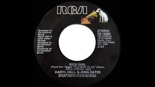 1977 HITS ARCHIVE: Rich Girl - Daryl Hall &amp; John Oates (a #1 record--stereo 45)