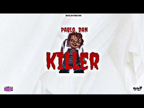 Pablo Dan - Killer (Official Audio)