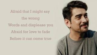 Ian Veneracion   Afraid For Love To Fade Lyrics   YouTube