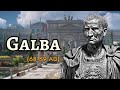 Emperor Galba : Oldest Emperor of Rome | Roman Empire