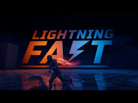Lightning Fast - Showcase [Unreal Engine 4]