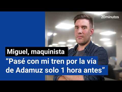 Maquinista de Renfe rompe su silencio: causas Adamuz, falta de inversión, Adif