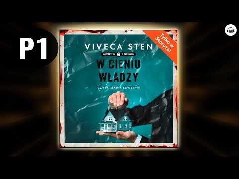 W cieniu władzy Cz.1 Autor Viveca Sten Lektor Maria Seweryn Kryminały po Polsku AudioBook PL