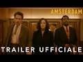 Amsterdam | Trailer Ufficiale