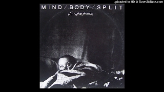 Mind / Body / Split - Black Sea Swamp