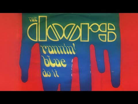 The Doors - Runnin' Blue (Single Mix) [Official Audio]