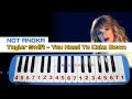 Not Pianika Lagu Taylor Swift 22 Full Not Pianika Lagu Taylor Swift 22 Full