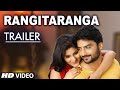 RangiTaranga Trailer Nirup Bhandari Radhika Chetan Avantika Shetty