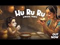 Lolee I HU RU RU I हू रू रू I जागो जागो किशन कन्हैय�