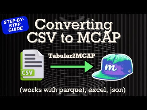 Converting CSV to MCAP tutorial