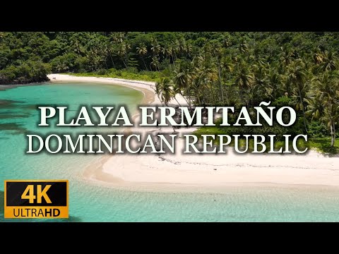 DOMINICAN REPUBLIC'S MOST BEAUTIFUL BEACHES 4K: PLAYA ERMITANO