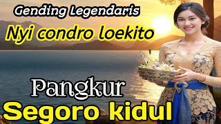 Download lagu GENDING LEGENDARIS || NYI CONDRO LOEKITO - PANGKUR SEGORO KIDUL ~ NYAMLENG TENAN mp3 Download lagu GENDING LEGENDARIS || NYI CONDRO LOEKITO - PANGKUR SEGORO KIDUL ~ NYAMLENG TENAN mp3