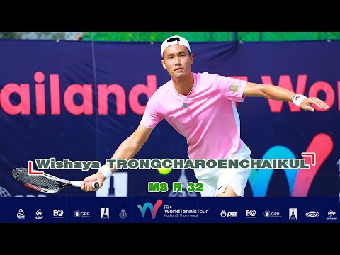 ITF Men’s Circuit 1 MS R32  - Wishaya TRONGCHAROENCHAIKUL THA vs Natthayut NITHITHANANONT THA