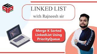 YouTube video 'Merge K Sorted Linked List Using Priority Queue | Leetcode 23. Merge K Sorted Lists Solution'