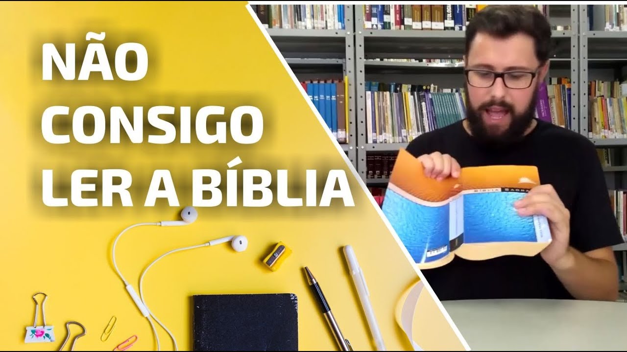 Como Entender a Bíblia? Quatro dicas práticas para ler a bíblia