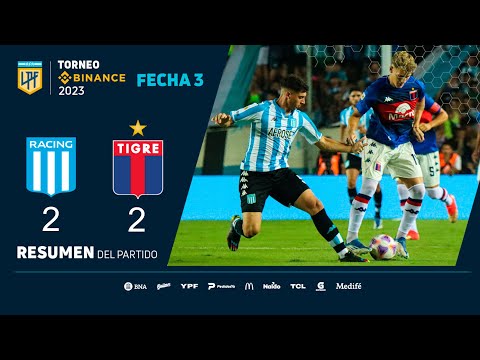 #TorneoBinance 2023 | Fecha 3 | resumen de Racing - Tigre