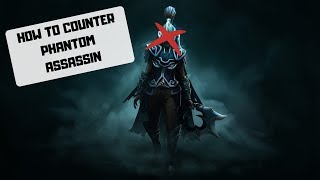 HOW TO COUNTER PA IN 7.20 - DOTA 2