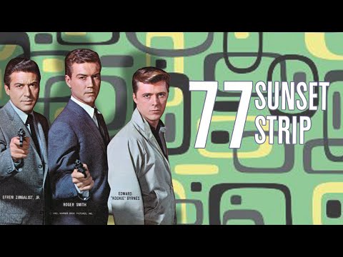 77 Sunset Strip - Theme / Opening