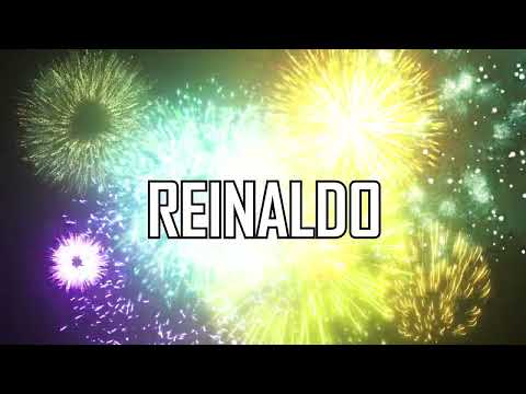 HAPPY BIRTHDAY REINALDO