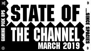 State of the Channel - March 2019