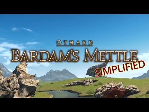 FFXIV Simplified - Bardam's Mettle