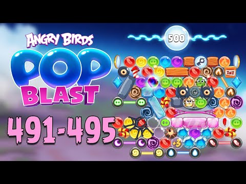 Angry Birds Pop Blast Gameplay Pt 101: Levels 491-495 - The Final Countdown