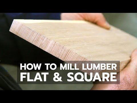 How to Mill Lumber Flat and Square