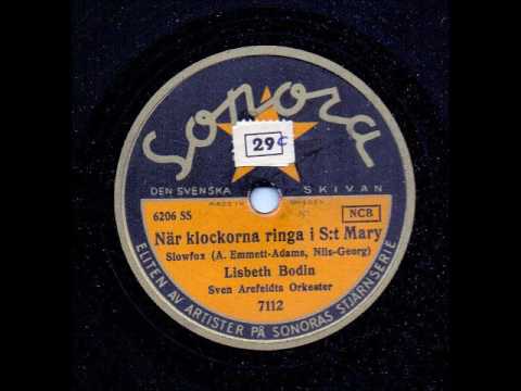 LISBETH BODIN - NÄR KLOCKERNA RINGA I ST. MARY