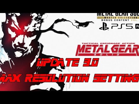 Metal Gear Solid Master Collection Update 3.0  PS5 Pro Gameplay MAX RESOLUTION MODE | TEST