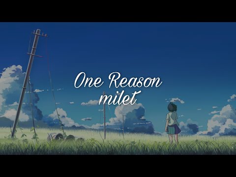 milet「One Reason」