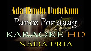 Download lagu ADA RINDU UNTUKMU KARAOKE NADA PRIA PANCE PONDAAG (E=DO) mp3 Download lagu ADA RINDU UNTUKMU KARAOKE NADA PRIA PANCE PONDAAG (E=DO) mp3
