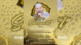 Download lagu LIVE GEMA  SHOLAWAT BERSAMA HABIB HAIDAR AL HADDAD ( Surabaya ) mp3 Download lagu LIVE GEMA  SHOLAWAT BERSAMA HABIB HAIDAR AL HADDAD ( Surabaya ) mp3