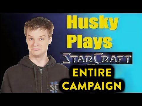 ENTIRE StarCraft 1 Campaign Walkthrough - Husky Plays - Zerg, Terran, Protoss Lets Play