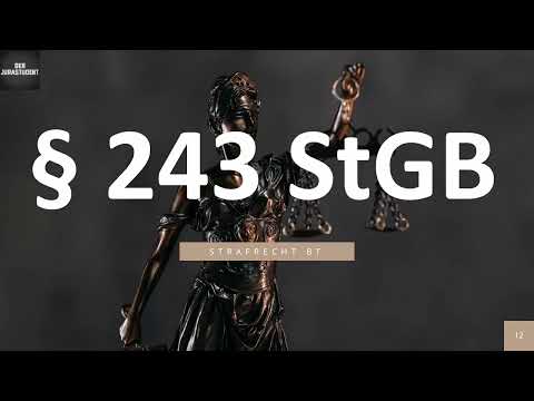 Besonders schwerer Fall des Diebstahls I Strafrecht BT 16