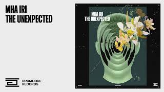 Download lagu Mha Iri - The Unexpected | Drumcode mp3