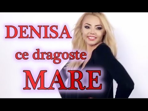 DENISA & Mr Juve - Ce dragoste mare