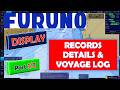 FURUNO ECDIS Part 1 2 DISPLAY RECORDS DETAILS And VOYAGE LOG Furuno Ecdis