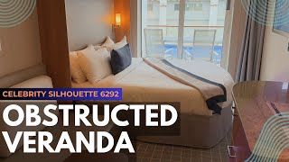 OBSTRUCTED VERANDA TOUR | CABIN 6292 | CELEBRITY SILHOUETTE