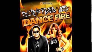 Filter Freq feat. Nia Bois - Dance Fire