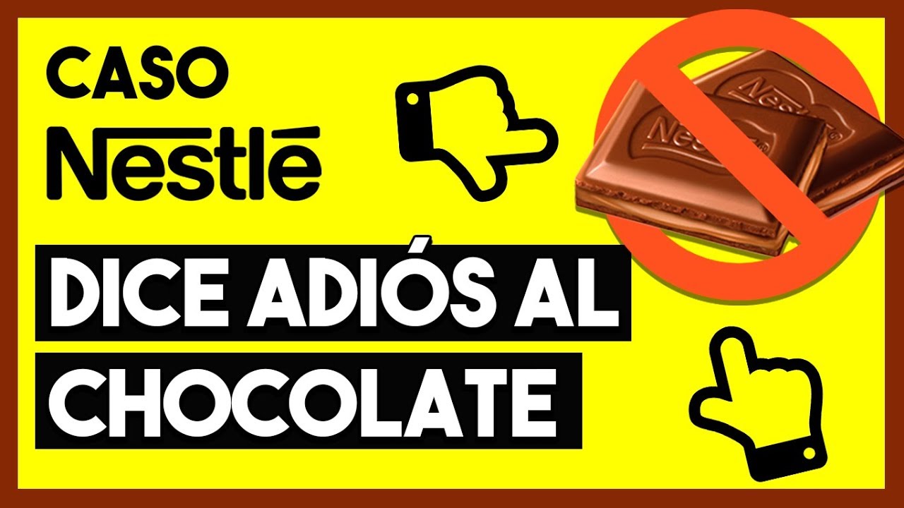 🍫 ¿Por qué Nestlé va a Dejar de Vender Chocolate? | Caso Nestlé