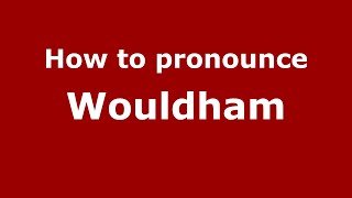 How to pronounce Wouldham