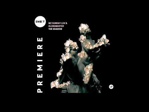 PREMIERE : Mz Sunday Luv & Globemaster - The Shadow (Sasha Carassi Remix) [Jane Musica]