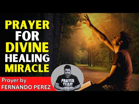 PRAYER FOR DIVINE HEALING MIRACLE | PRAYER FOR HEALING THE SICK IN JESUS NAME