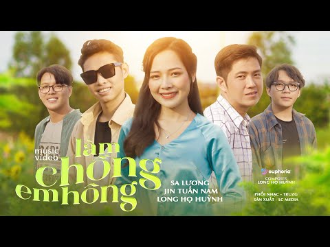 Làm chồng em hông? - Sa Lương