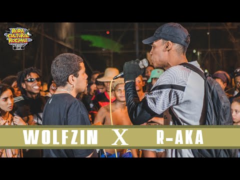 WOLFZIN X R-AKA - 2ª FASE - Roda Cultural da Rocinha: 71ª EDIÇÃO