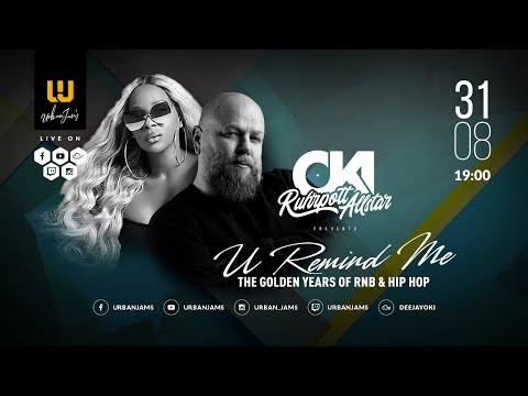 DJ OKI presents U REMIND ME Solo #16 // The Golden Years Of R&B & HIP HOP