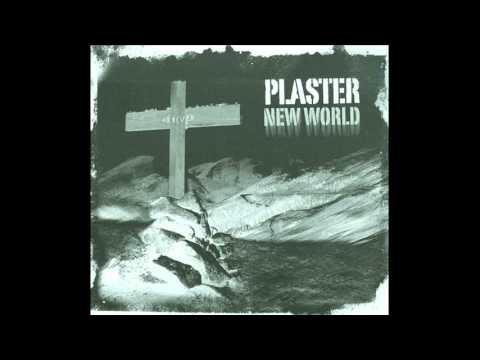 Plaster - New World